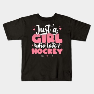 Just A Girl Who Loves Hockey - Cute Hockey player gift graphic Kids T-Shirt